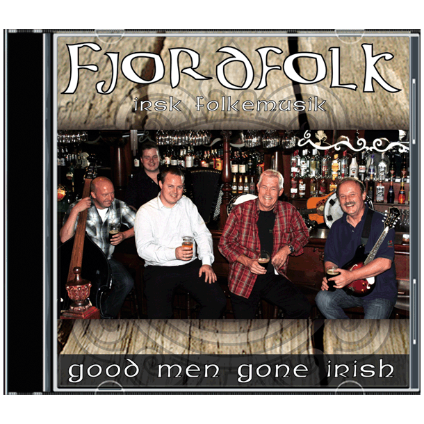 Fjordfolk - Good men gone Irish