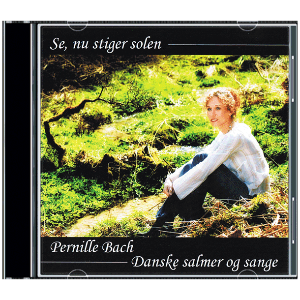 Pernille Bach - Se nu stiger solen