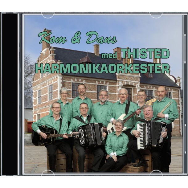 Thisted Harmonikaorkester - Kom og dans